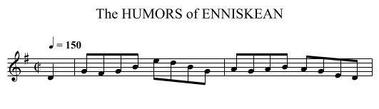HUMORS of ENNISKEAN, The - staff notation