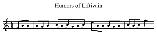Humors of Liftivain - staff notation