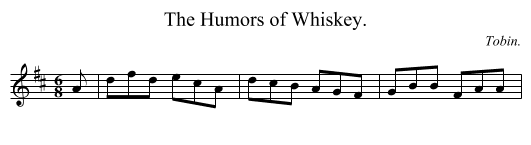 Humors of Whiskey., The  - staff notation