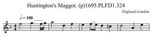 Huntington's Maggot. (p)1695.PLFD1.324 - staff notation