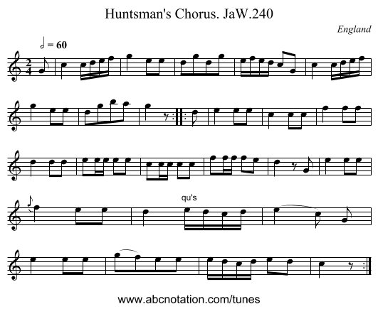Huntsman's Chorus. JaW.240 - staff notation