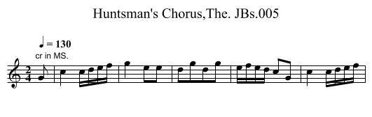 Huntsman's Chorus,The. JBs.005 - staff notation