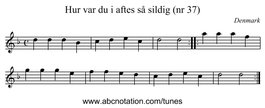 Hur var du i aftes så sildig (nr 37) - staff notation