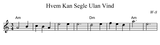 Hvem Kan Segle Ulan Vind - staff notation