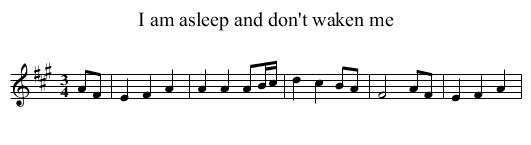 I am asleep and don't waken me - staff notation