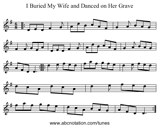I Buried My Wife and Danced on Her Grave - staff notation