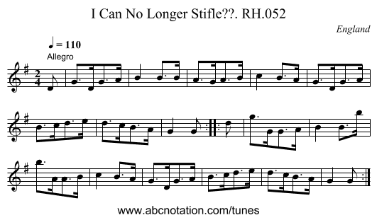 I Can No Longer Stifle??. RH.052 - staff notation