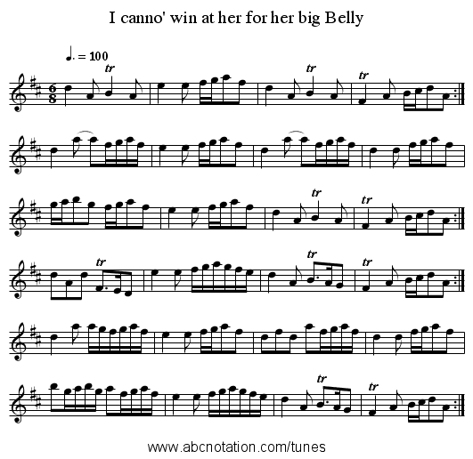 I canno' win at her for her big Belly - staff notation