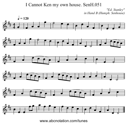 I Cannot Ken my own house. SenH.051 - staff notation