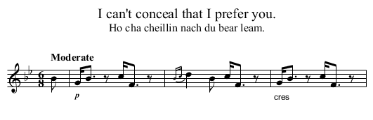 I can't conceal that I prefer you. - staff notation