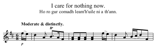 I care for nothing now. - staff notation