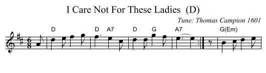 I Care Not For These Ladies  (D) - staff notation
