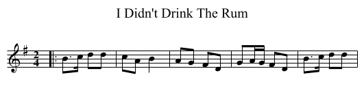 I Didn't Drink The Rum - staff notation