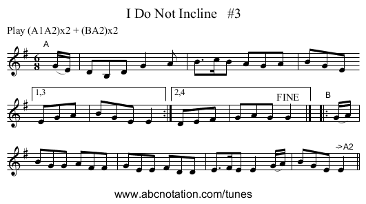 I Do Not Incline   #3 - staff notation