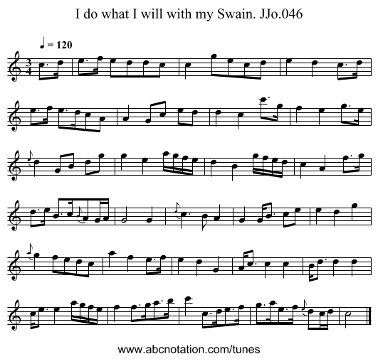 I do what I will with my Swain. JJo.046 - staff notation