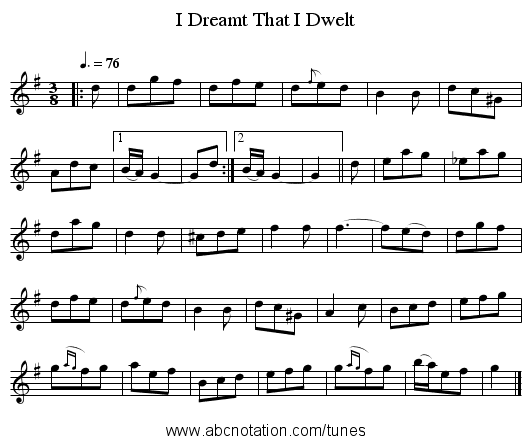 I Dreamt That I Dwelt - staff notation