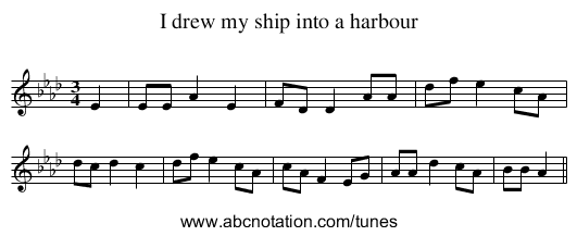 I drew my ship into a harbour - staff notation