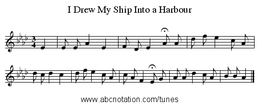 I Drew My Ship Into a Harbour - staff notation