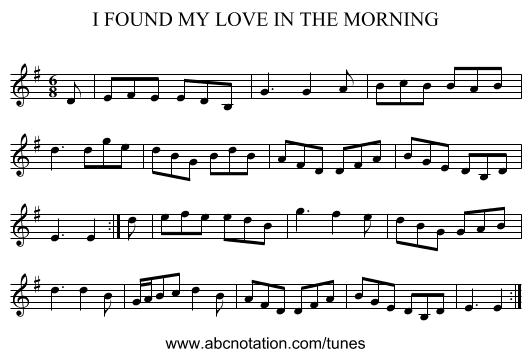 I FOUND MY LOVE IN THE MORNING - staff notation