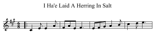 I Ha'e Laid A Herring In Salt - staff notation