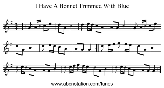 I Have A Bonnet Trimmed With Blue - staff notation