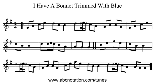 I Have A Bonnet Trimmed With Blue - staff notation