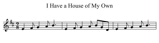 I Have a House of My Own - staff notation