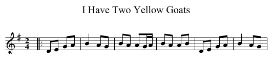 I Have Two Yellow Goats - staff notation