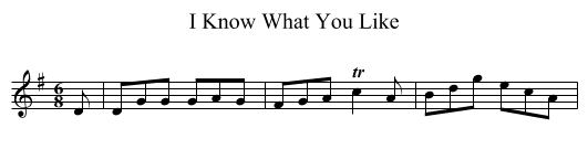 I Know What You Like - staff notation