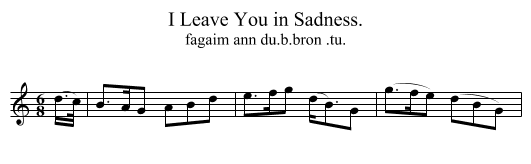 I Leave You in Sadness. - staff notation