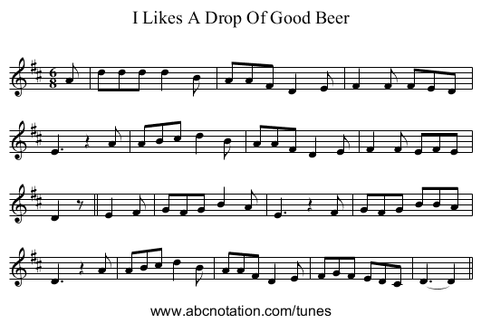 I Likes A Drop Of Good Beer - staff notation