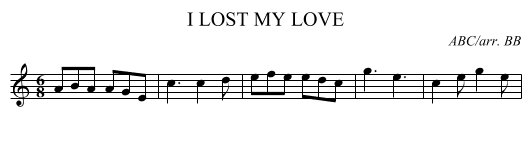 I LOST MY LOVE - staff notation