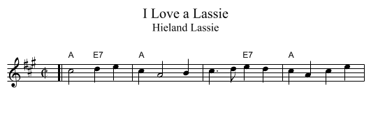 I Love a Lassie - staff notation