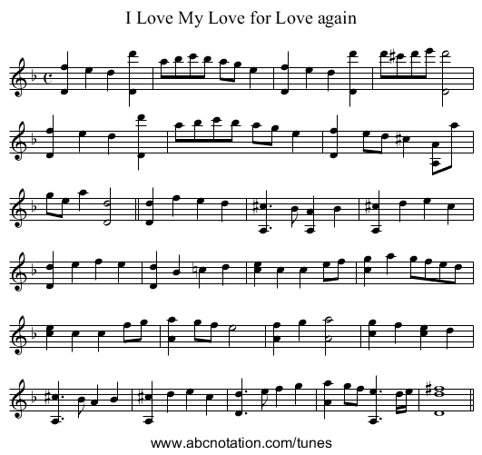 I Love My Love for Love again - staff notation