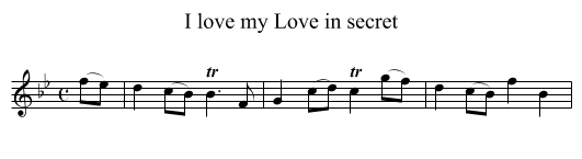 I love my Love in secret - staff notation