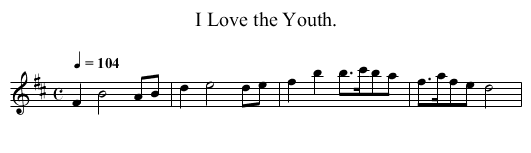 I Love the Youth. - staff notation