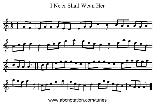 I Ne'er Shall Wean Her - staff notation