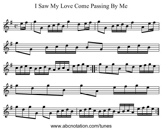 I Saw My Love Come Passing By Me - staff notation