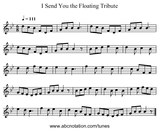 I Send You the Floating Tribute - staff notation