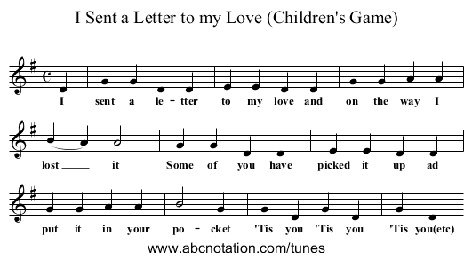 I Sent a Letter to my Love (Children's Game) - staff notation
