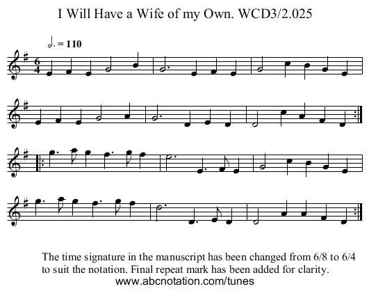 I Will Have a Wife of my Own. WCD3/2.025 - staff notation