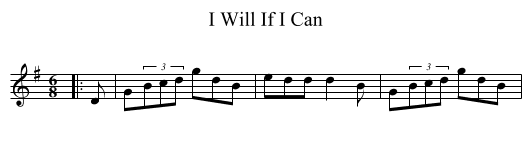 I Will If I Can - staff notation