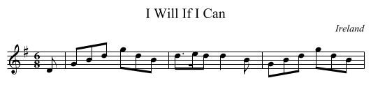 I Will If I Can - staff notation