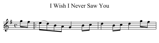 I Wish I Never Saw You - staff notation