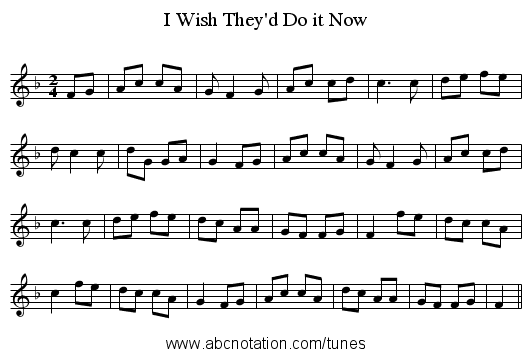 I Wish They'd Do it Now - staff notation