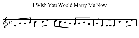 I Wish You Would Marry Me Now - staff notation