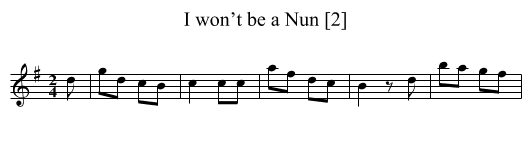 I won’t be a Nun [2] - staff notation