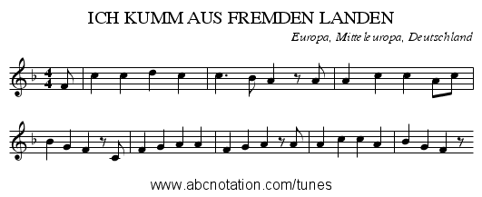 ICH KUMM AUS FREMDEN LANDEN - staff notation