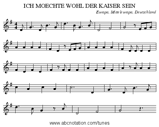 ICH MOECHTE WOHL DER KAISER SEIN - staff notation