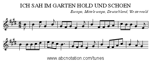 ICH SAH IM GARTEN HOLD UND SCHOEN - staff notation